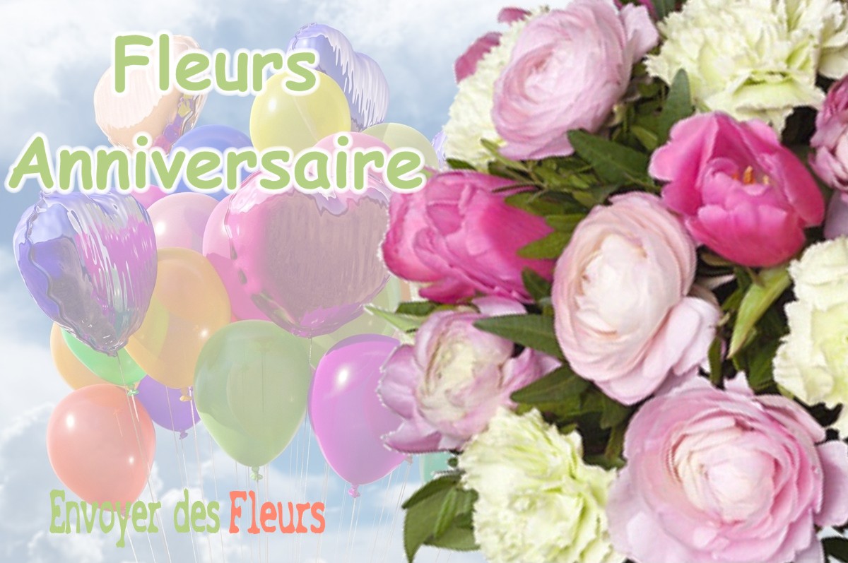 lIVRAISON FLEURS ANNIVERSAIRE à GANTIES